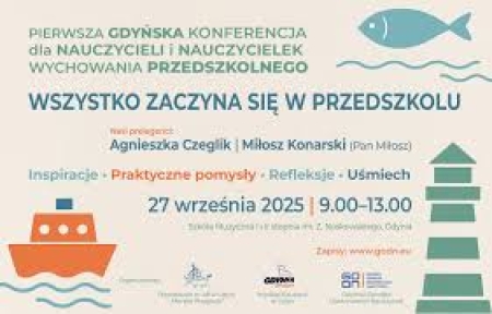 Konferencja ''Wszystko zaczyna się w przedszkolu''